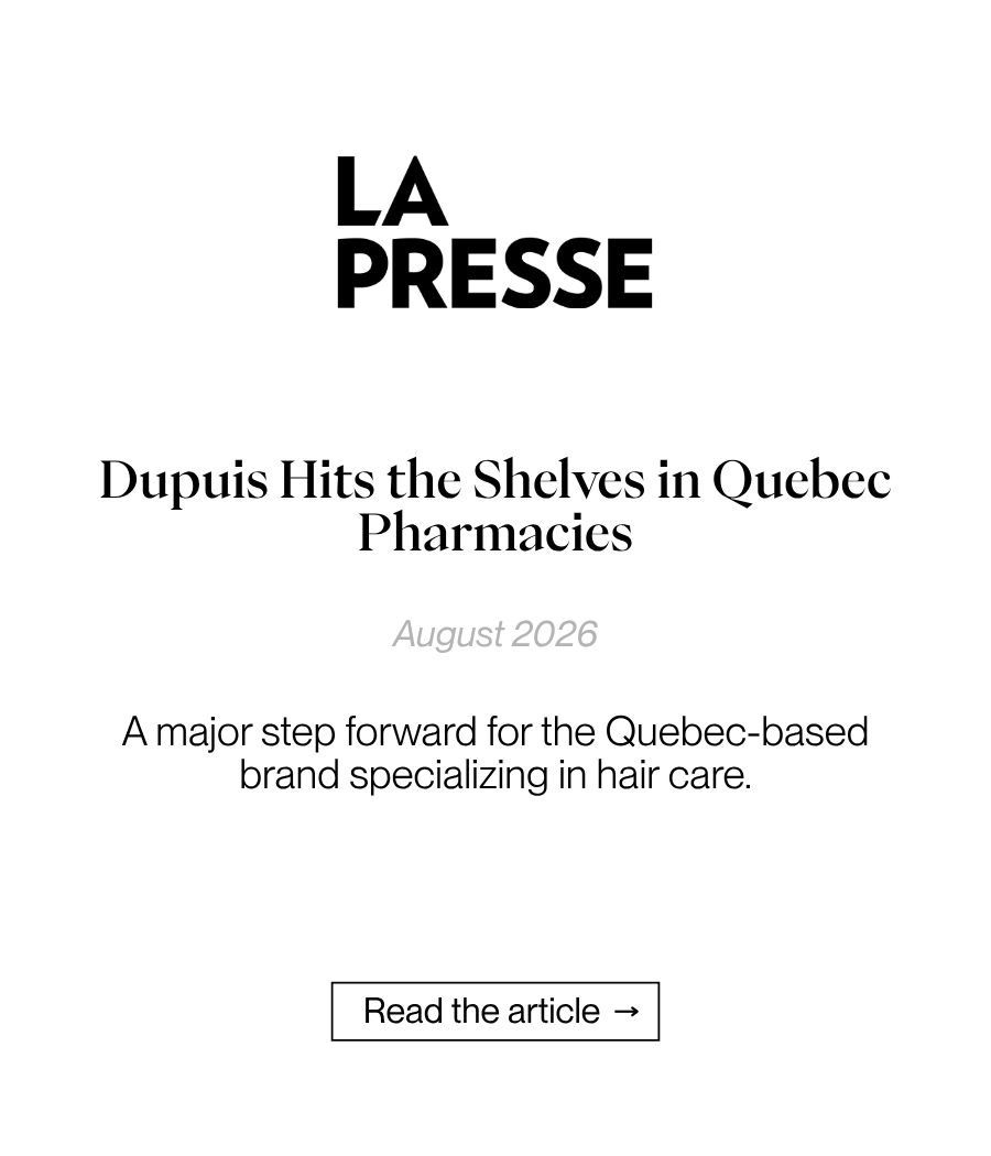 La Presse - Dupuis Hits the Shelves in Quebec Pharmacies