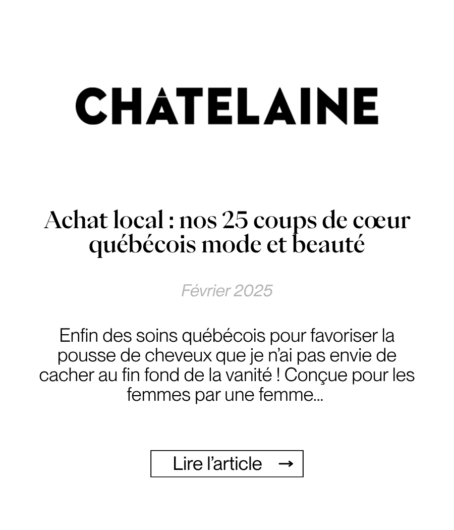 Châtelaine - Achat local : nos 25 coups de cœur québécois mode et beauté